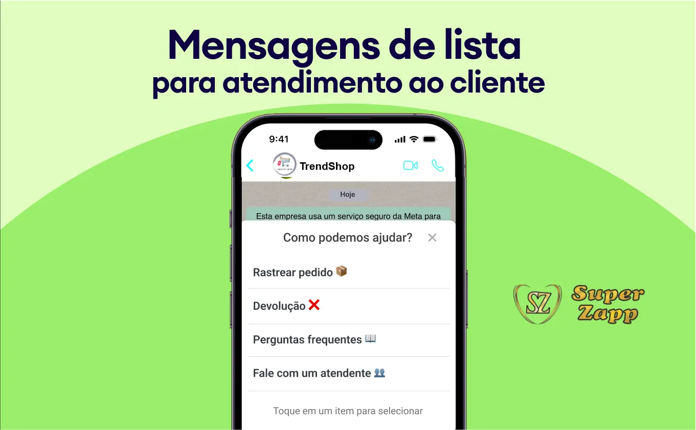 mensagem de lista no WhatsApp atendimento ao cliente - Super Zapp