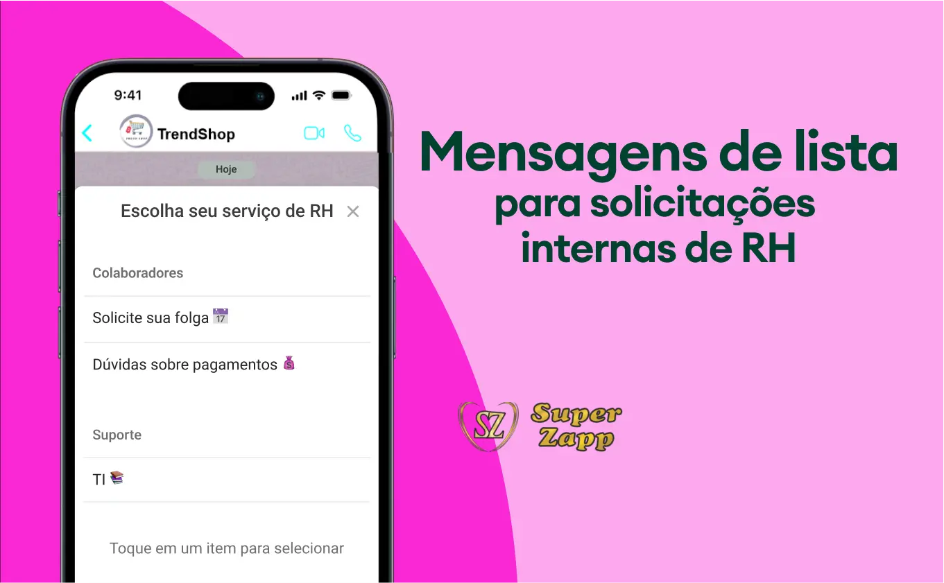 Menu de solicitações internas de RH no WhatsApp exibido em celular com atendimento automatizado pela Super Zapp